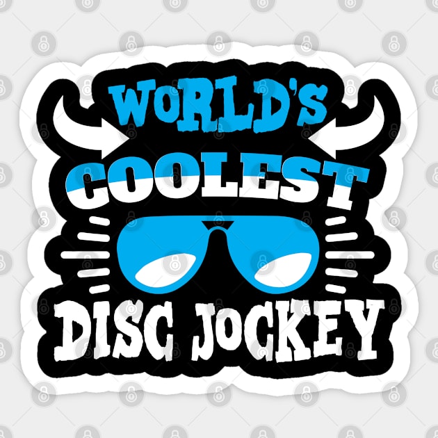 World´s Coolest Disc Jockey Sticker by Schimmi